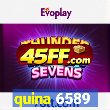 quina 6589